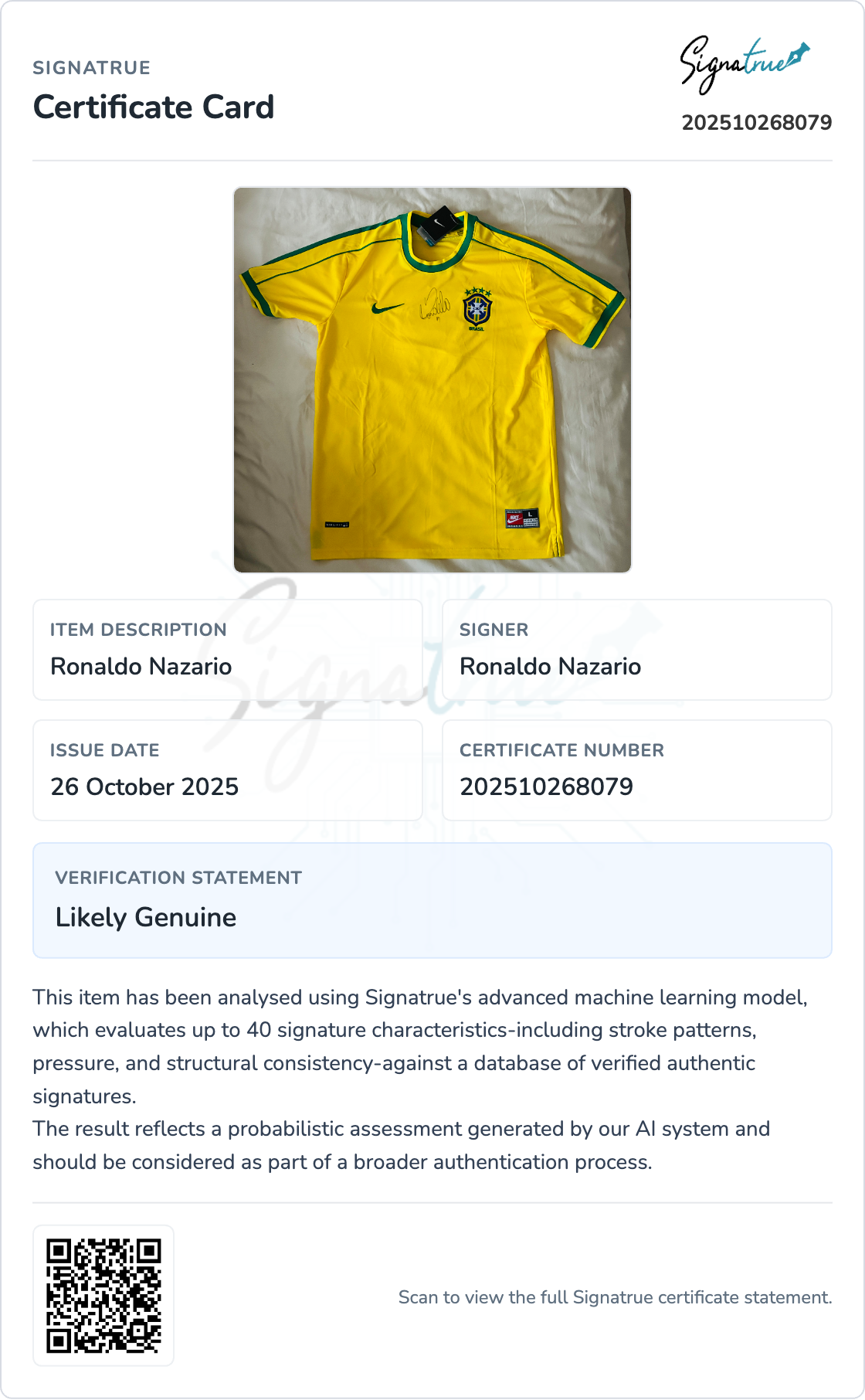 Sample pre-auth certificate showing a likely genuine Ronaldo Nazario signed Brazil jersey